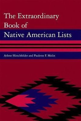 The Extraordinary Book of Native American Lists