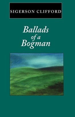 Ballads of a Bogman