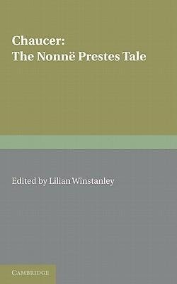 The Nonne Prestes Tale