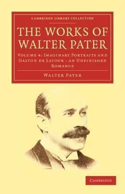 The Works of Walter Pater