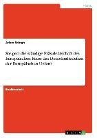 Steigert die ständige Präsidentschaft des Europäischen Rates das Demokratiedefizit der Europäischen Union?