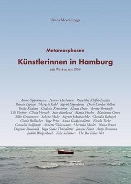 Metamorphosen. Künstlerinnen in Hamburg