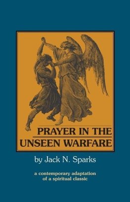 Prayer in the Unseen Warfare