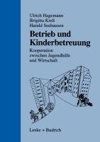 Betrieb und Kinderbetreuung