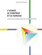 L'Usage, le Contrat et le Service