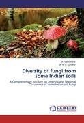 Diversity of fungi from some Indian soils