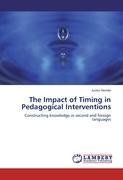 The Impact of Timing in Pedagogical Interventions