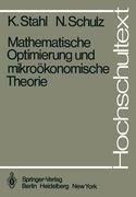 Mathematische Optimierung und mikroökonomische Theorie