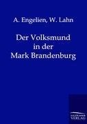 Der Volksmund in der Mark Brandenburg