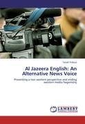 Al Jazeera English: An Alternative News Voice