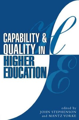 Stephenson, J: Capability and Quality in Higher Education