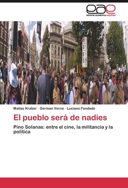 El pueblo será de nadies