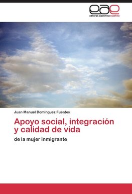 Apoyo social, integración y calidad de vida