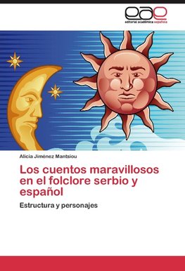 Los cuentos maravillosos en el folclore serbio y español