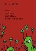 Finn und die eiskalten Außerirdischen