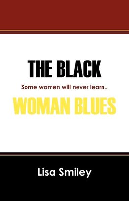 The Black Woman Blues