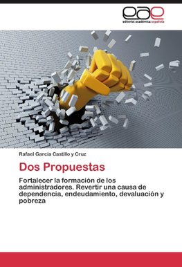 Dos Propuestas