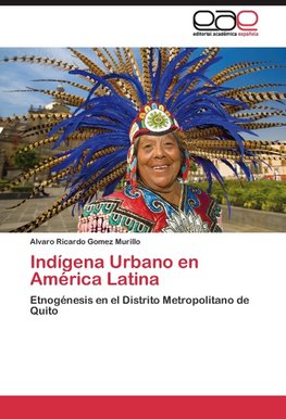 Indígena Urbano en América Latina