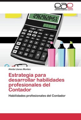 Estrategia para desarrollar habilidades profesionales del Contador