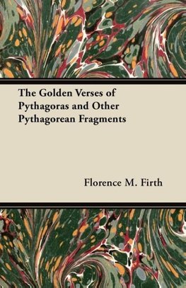 GOLDEN VERSES OF PYTHAGORAS &