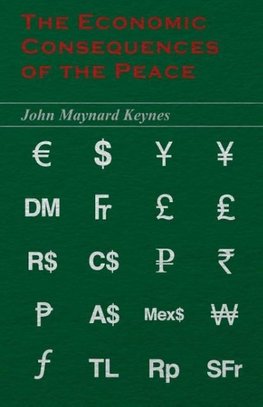 Keynes, J: Economic Consequences of the Peace