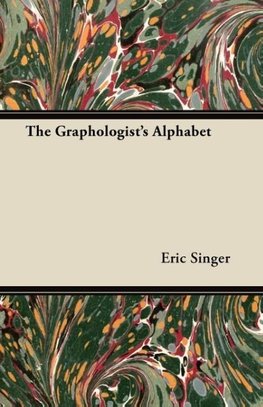 Singer, E: Graphologist's Alphabet