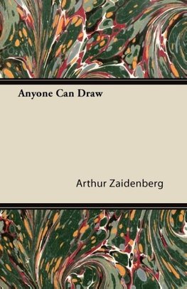 Zaidenberg, A: Anyone Can Draw