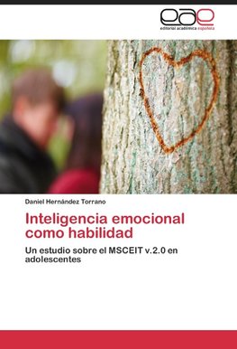 Inteligencia emocional como habilidad