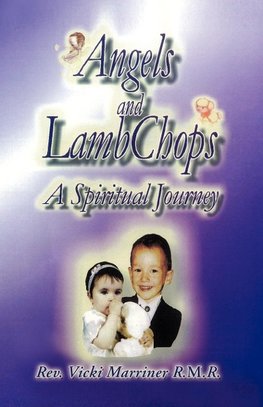 Angels and Lamb Chops