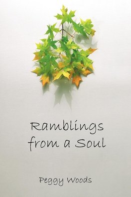 Ramblings from a Soul