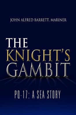 The Knight's Gambit