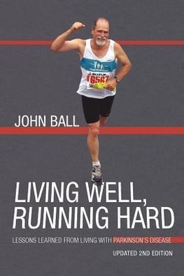 Living Well, Running Hard