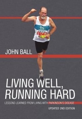 Living Well, Running Hard