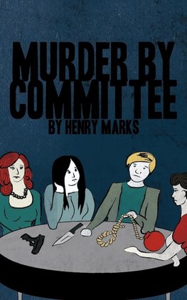 Murder by Committee