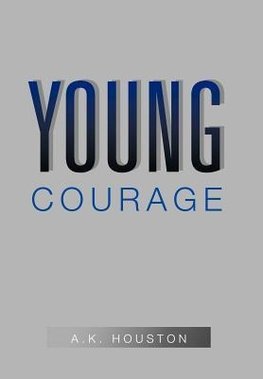 Young Courage