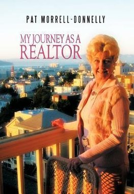 My Journey As A Realtor