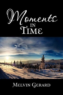 Moments in Time