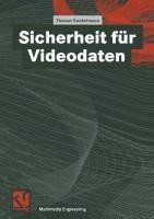 Sicherheit für Videodaten