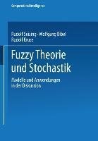 Fuzzy Theorie und Stochastik