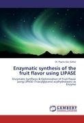 Enzymatic synthesis of the fruit flavor using LIPASE