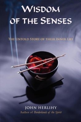 Wisdom of the Senses