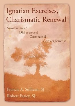 Ignatian Exercises, Charismatic Renewal