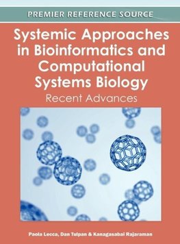 Systemic Approaches in Bioinformatics and Computational Systems Biology