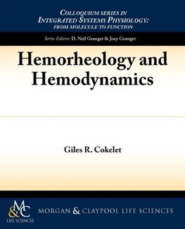 Hemorheology and Hemodynamics