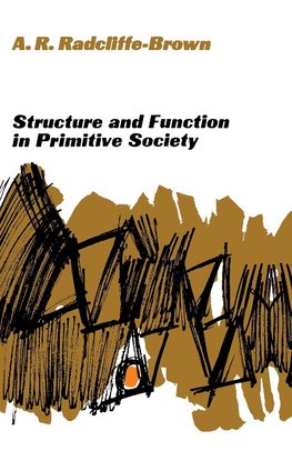 Structure and Function in Primitive Society