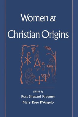 Kraemer, R: Women and Christian Origins