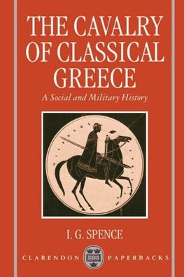 The Cavalry of Classical Greece