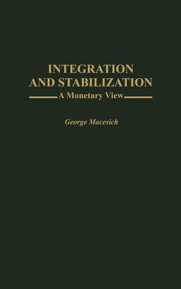 Integration and Stabilization