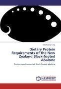 Dietary Protein Requirements of the New Zealand Black-footed Abalone