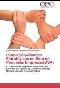 Innovación-Alianzas Estratégicas en Éxito de Pequeñas Empresas(USA)